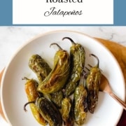 Roasted Jalapeños are shown on a plate with the URL www.twocloveskitchen.com.