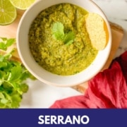 Green salsa is shown in a white bowl with the words Serrano Salsa and the URL www.twocloveskitchen.com.