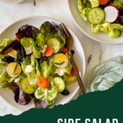 This pinterest pin shows two dishes of salad and with the words Side Salad and the URL two cloves kitchen dot com.