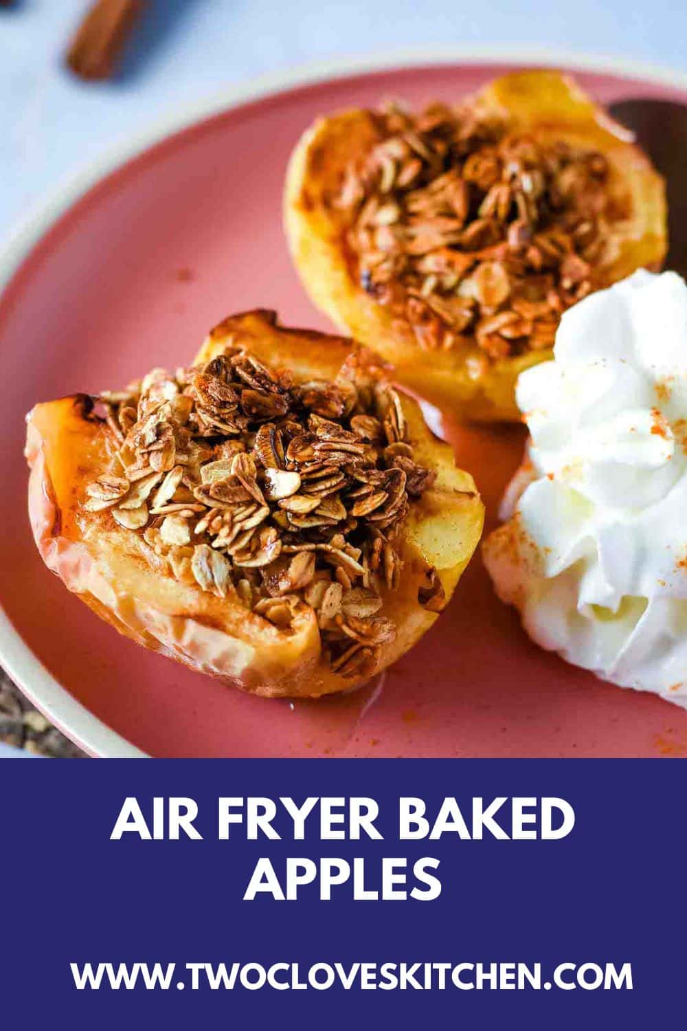 Easy Air Fryer Baked Apples Two Cloves Kitchen