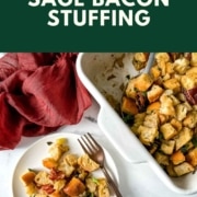 a small plate of stuffing next to a baking dish of stuffing with the words sage bacon stuffing and the URL www.twocloveskitchen.com.