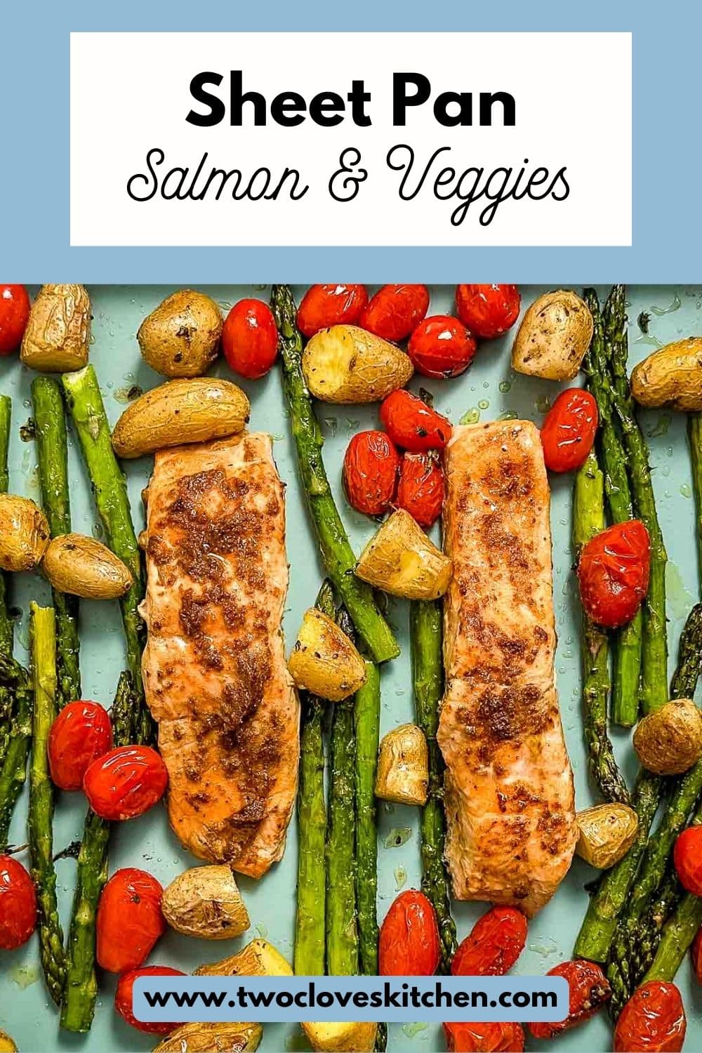 Sheet Pan Salmon and Veggies - Two Cloves Kitchen