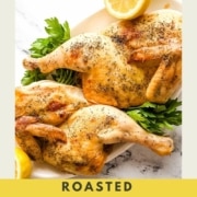 Roasted chicken with the words roasted half chicken and the web address two cloves kitchen dot com.