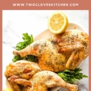 Roasted chicken on a plate with the words Roast Half Chicken and the web address two cloves kitchen dot com.