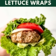 Pinterest graphic for Turkey burger lettuce wraps.