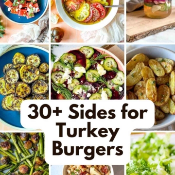 A collage of salads and vegetable sides with the text 30 plus sides for turkey burgers.