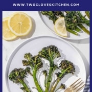 Pinterest graphic for roasted broccolini.